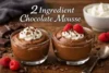 2 Ingredient Chocolate Mousse Recipe in 8 Steps Easy - Post Thumbnail