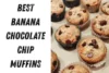 Best Banana Chocolate Chip Muffins | A Complete Guide to Moist, Flavorful Muffins You’ll Love - Post Thumbnail