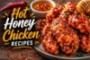 Hot Honey Chicken Recipe in 11 Steps - Post Thumbnail