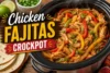 Chicken Fajitas Crockpot Recipe in 10 Steps - Post Thumbnail