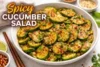 Spicy Cucumber Salad Recipe in 5 Steps - Post Thumbnail