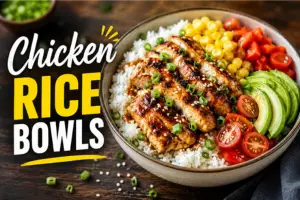 Chicken Rice Bowls Recipe in 7 Steps