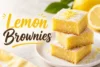 Lemon Brownies Recipe in 10 Steps - Post Thumbnail