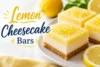Lemon Cheesecake Bars Recipe in 9 Steps - Post Thumbnail