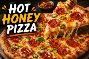 Hot Honey Pizza Recipe in 10 Steps