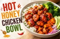Hot Honey Chicken Bowl Recipe in 7 Steps