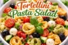 The Best Tortellini Pasta Salad Recipe in 6 Steps - Post Thumbnail