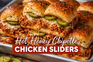 Hot Honey Chipotle Chicken Sliders Recipe in 8 Steps