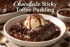Chocolate Sticky Toffee Pudding Recipe in 10 Steps - Post Thumbnail