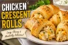 Chicken Crescent Rolls Recipe in 5 Easy Steps - Post Thumbnail