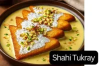 Shahi Tukray — The Royal Indian-Pakistani Dessert You Must Try